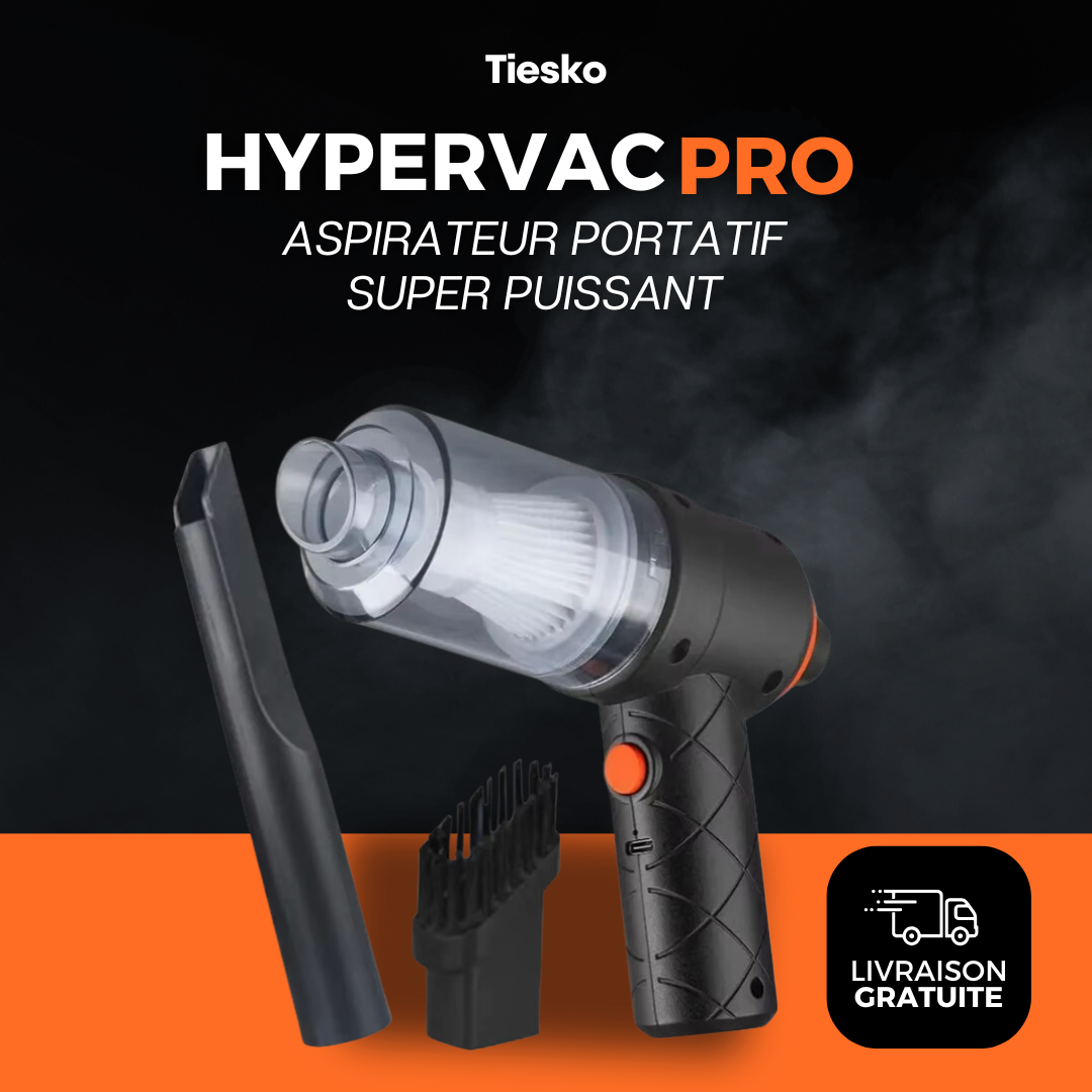 HYPERVAC Pro ® - Aspirateur Portatif Super Puissant